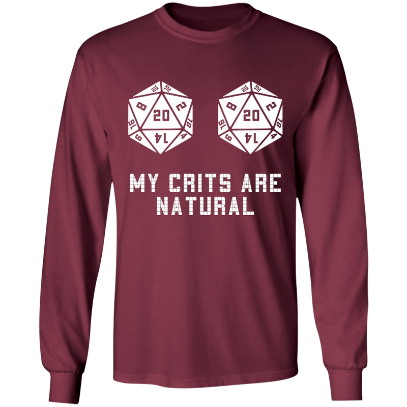 My Crits Are Natural Long Sleeve T-Shirt